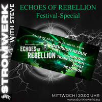 Stromwerk - 08.07.26 - "Echoes Of Rebellion 2026" Special by STROMWERK - Radioshow