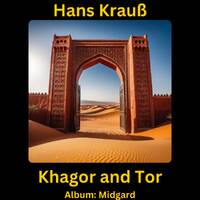 Khagor and Tor by Hans Krauß