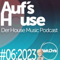 Aufs House - #06:2023 by Nait_Chris