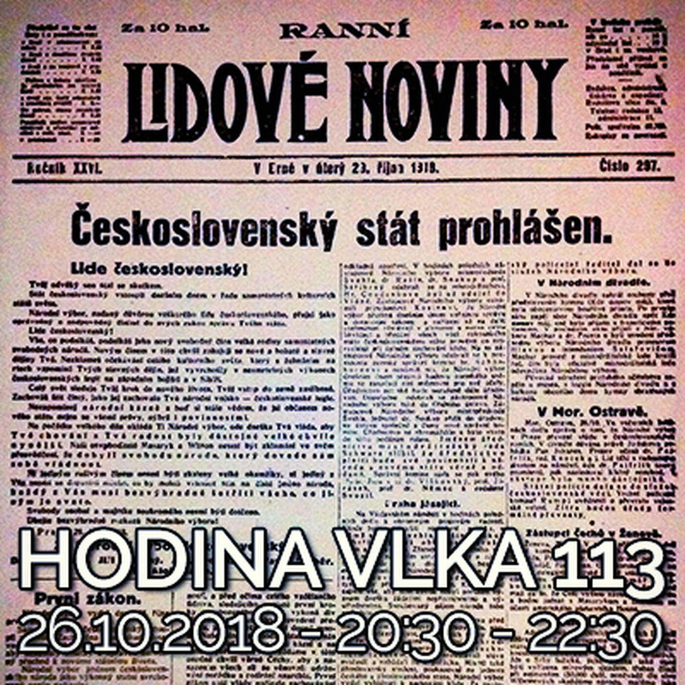 Hodina Vlka 113 - 2018-10-26 100. výročie vzniku Československa episode artwork