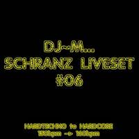 Dj~M...Schranz LiveSet #06 - Hardtechno to Hardcore by Dj~M...