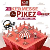 La Kermesse des Pikez #3 - 27 &amp; 28 sept. 2019