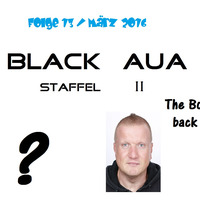 Black Aua 13 - The Boys are back in Town / Teil 1 von 2 by DJ Man in Black