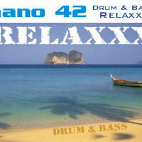 NANO42(fraktion42) - RELAXXX by NANO42 [Drum&Bass]