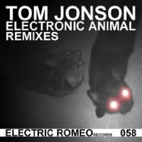 Tom Jonson - Electronic Animal (Dj Tayler Remix) by dj tayler