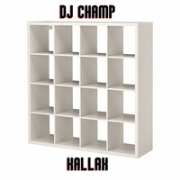 DJ Champ - Kallax by DJ Champ
