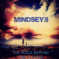 The Place Beyond The Clouds by MindsEye