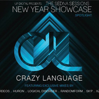 Crazy Showcase for Crazy Language Spotlight at Sedna Session NYE 2013/2014 by Axiom