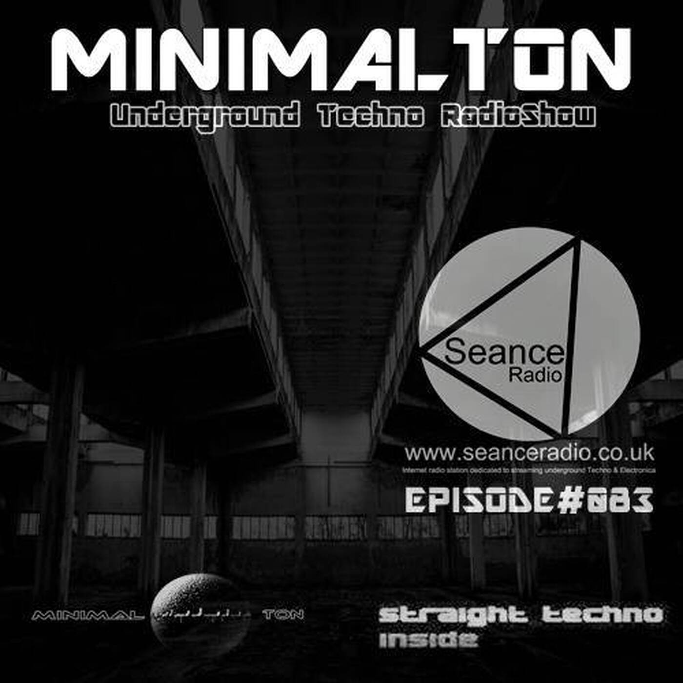 SdRm @ Episode #083 Minimalton RadioShow At Seance Radio [UK] episode artwork