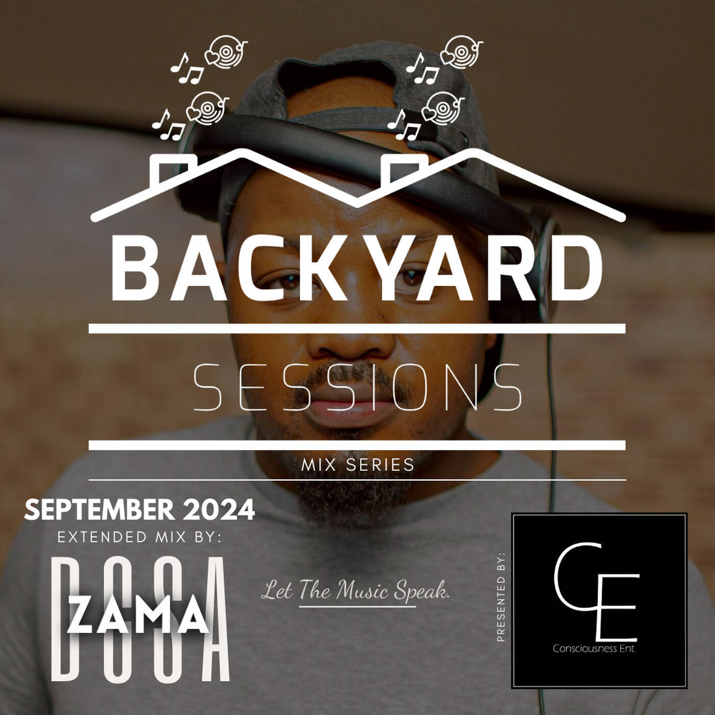 Backyard Sessions SA (September 2024) (Extended Mix by Zama(DCSA))