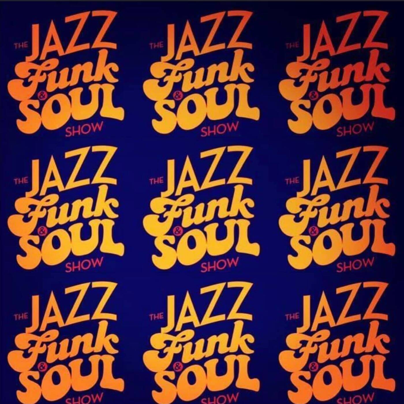 Dave Francis & The Jazz Funk & Soul Show Replay On www.traxfm.org - 28th May 2023 episode artwork