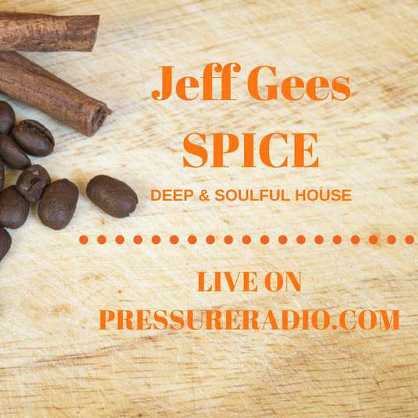 Jeffie Gees' Spice Thu Aug 30 2018 Live on https://pressureradio.com #29 episode artwork