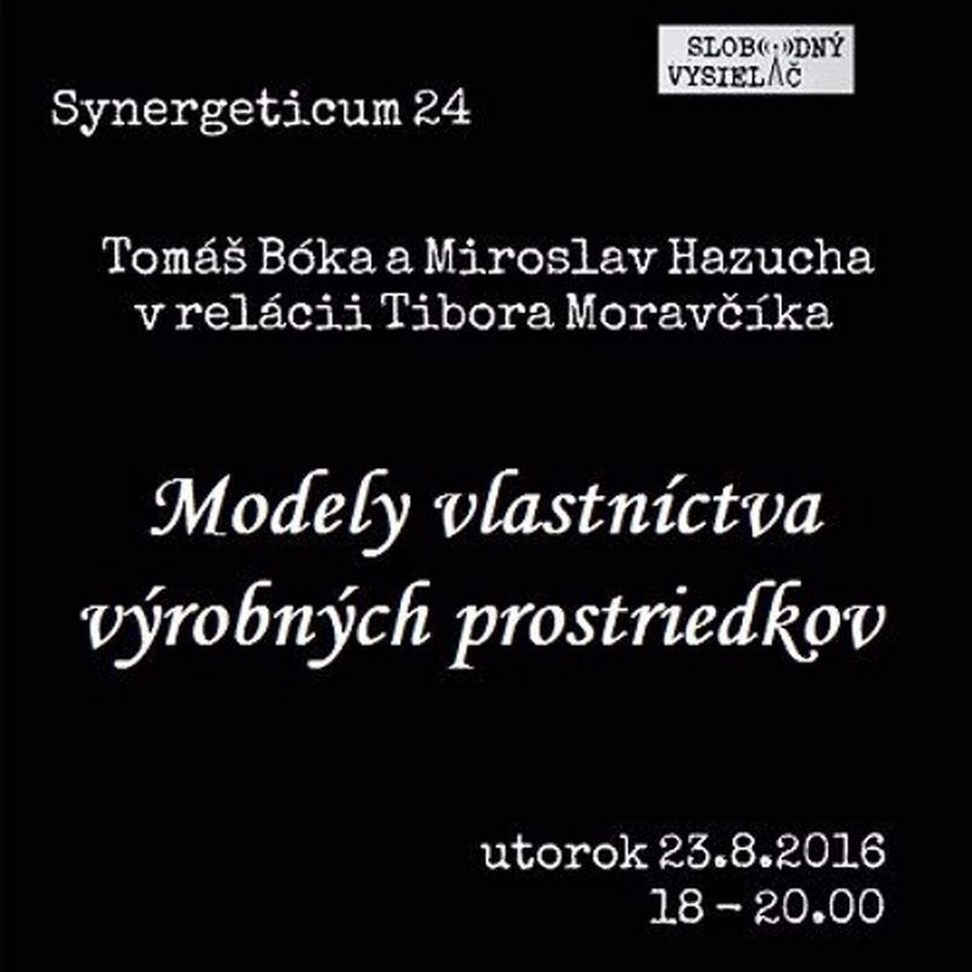 Synergeticum 24 - 2016-08-23 Modely vlastníctva výrobných prostriedkov episode artwork