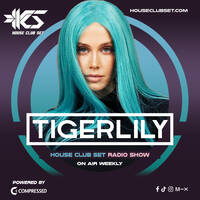 House Club Set Radio 770 - Tigerlily by House Club Set
