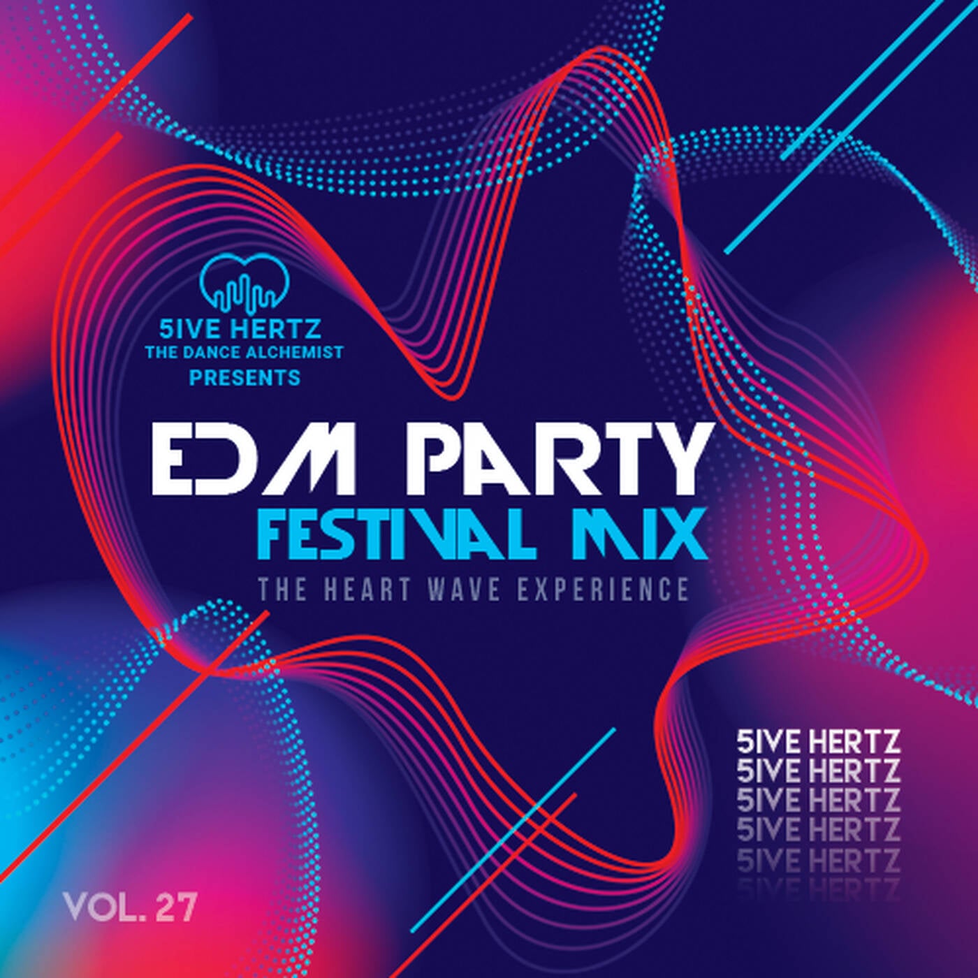 The Heart Wave Experience #26 (EDM Festival Party Mix)