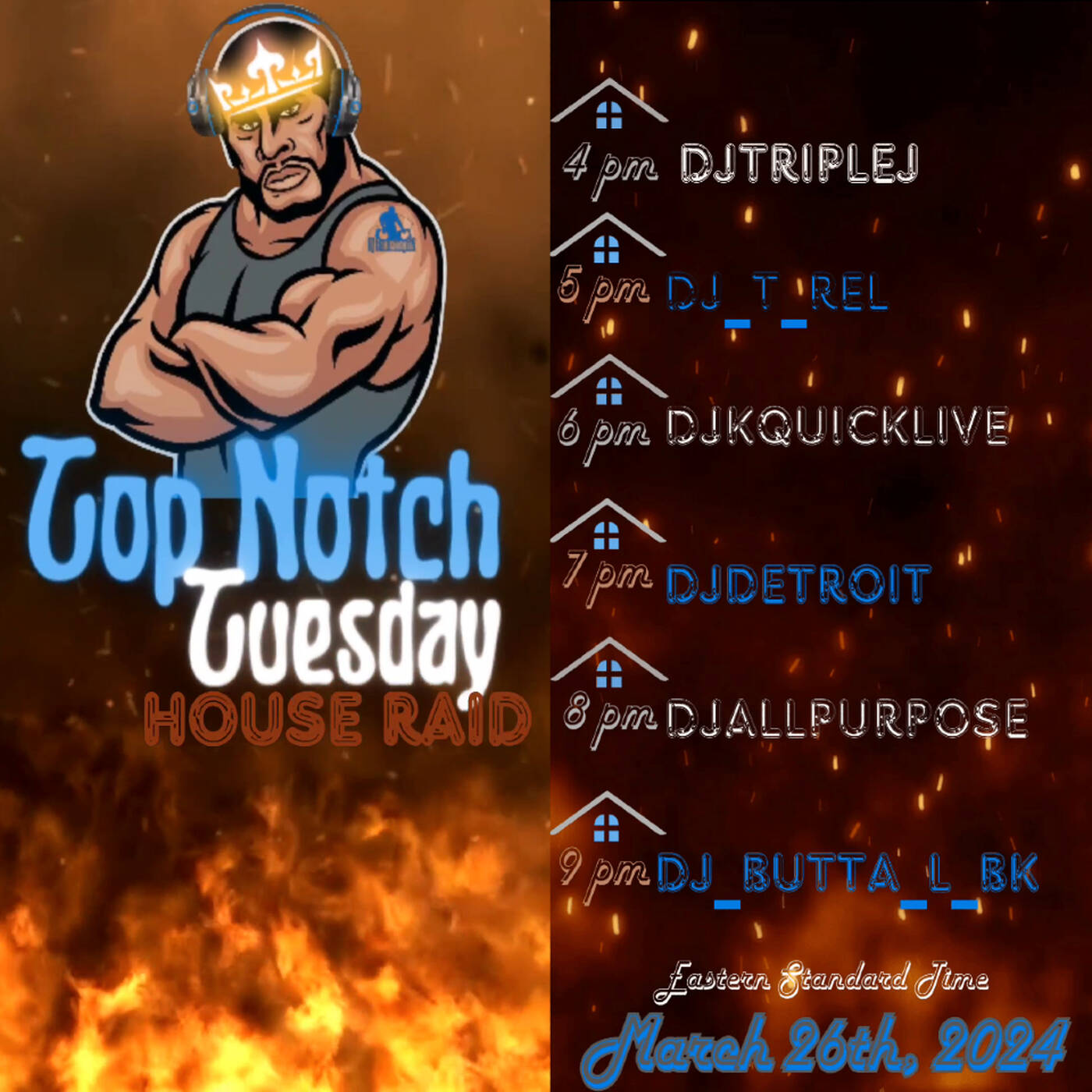 TOPNOTCHTUESDAYHOUSERAIDEDITIONHosted By @djentertainmentz_djtrent 6-7PMEST‼️ | @djkquicklive IN THE MIX (Mar 26, 2024) episode artwork