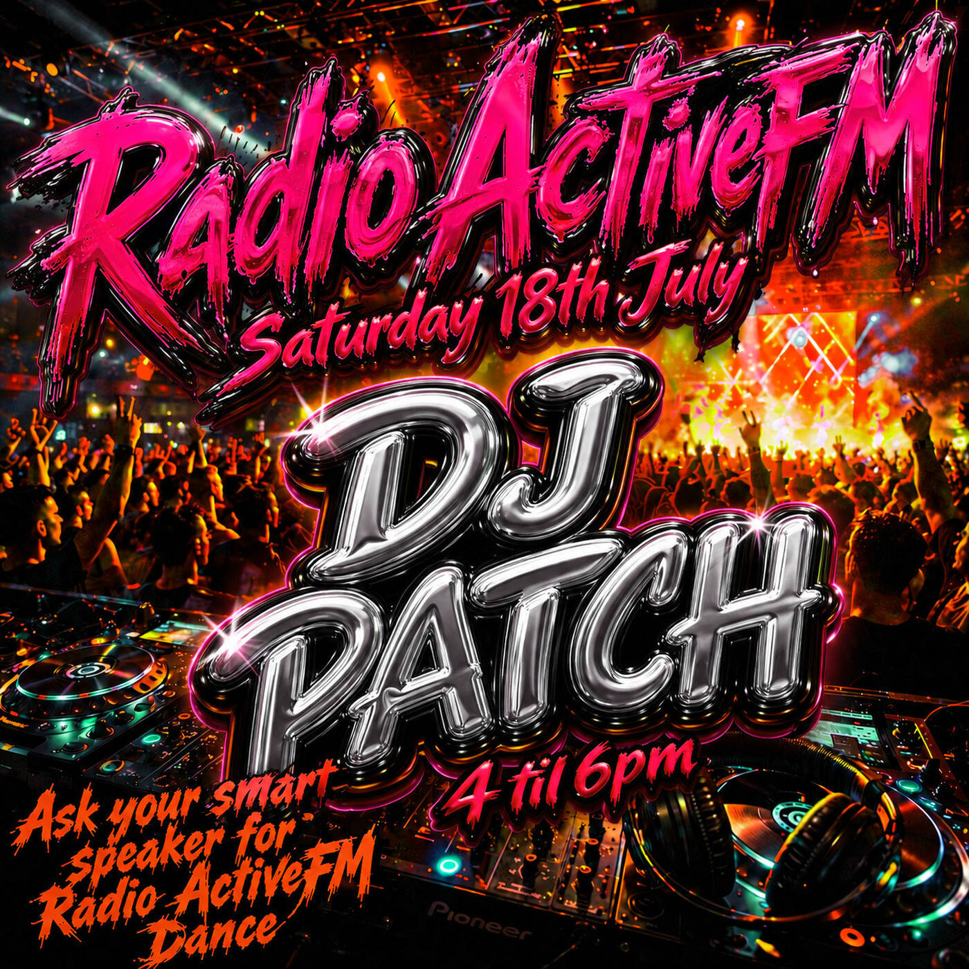 DjPatch - RadioActiveFM - 18th July 2026