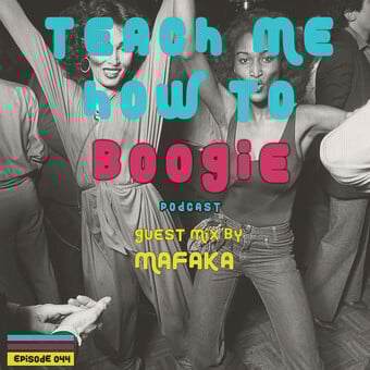 Teach Me How To Boogie