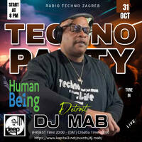 Dj MAB - 01 Dj MAB RADIO TECHNO ZAGREB HUMAN BE1NG DDS EP.83B by Radio Techno Zagreb