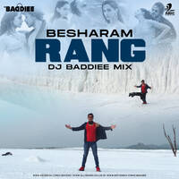 Besharam Rang - DJ Baddiee Mix by DJ Baddiee