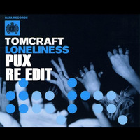 Tomcraft - Loneliness ( PUX Re Edit )Free Download in Buy Buttom by Dizzines Records