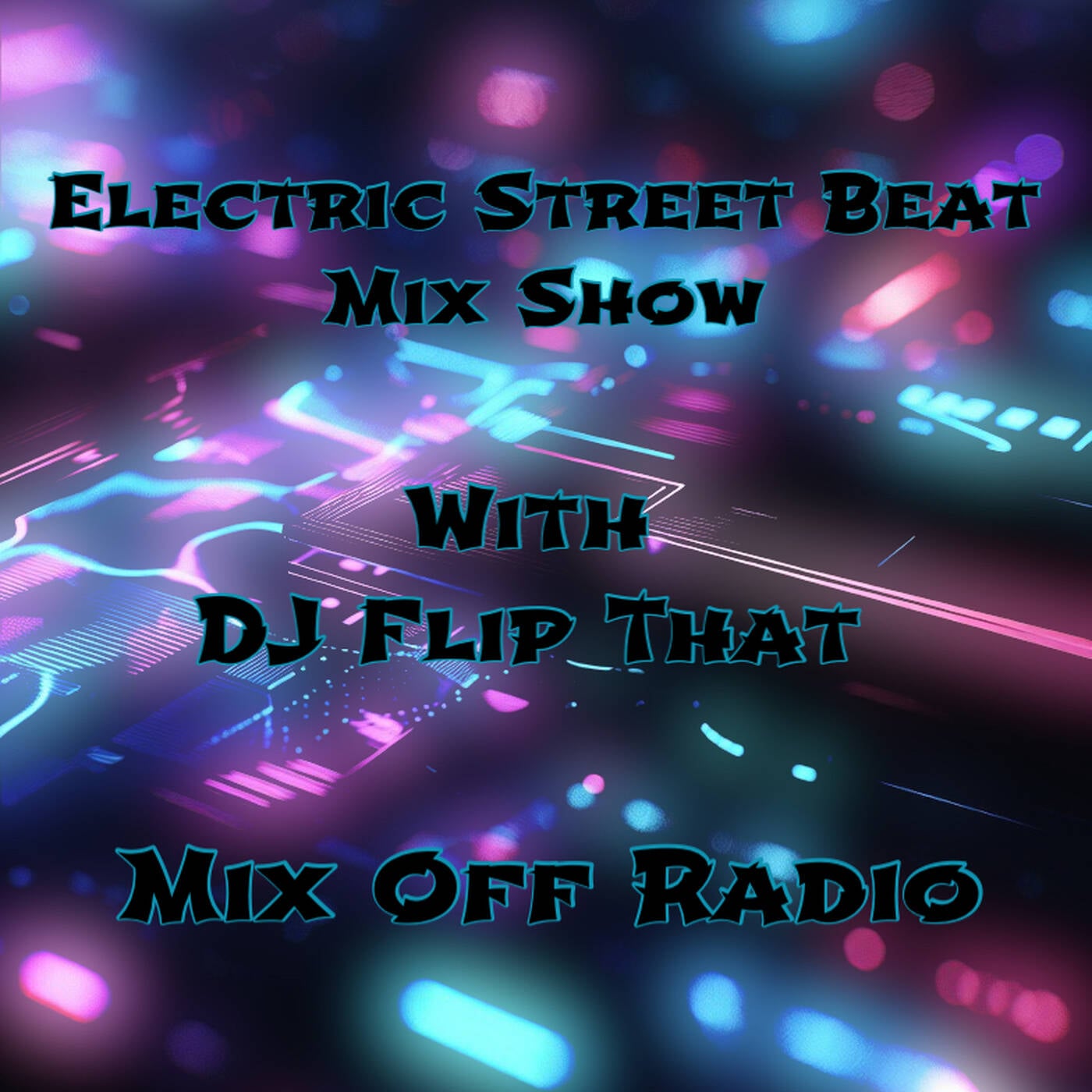 Electric Street Beat Mix Show 4-13-26 ( DJ Mix ) New House Music - Electronic Music - After Hours episode artwork