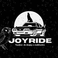 JOYRIDE by Mabhestro De Ceejay II