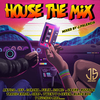 HOUSE THE MIX BY J.PALENCIA (JS MUSIC 2021) by j.palencia 2