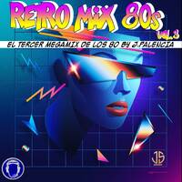RETRO MIX 80s VOL.3 BY J.PALENCIA (JS MUSIC 2021) by j.palencia 2