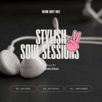 Stylish Soul Sessions 32 [Deep House Politics] by Dankie Kebza