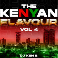 The Kenyan Flavor 04 by DJ KenB