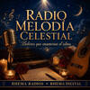 RADIO MELODIA CELESTIAL