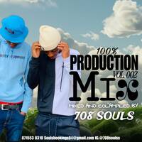 100%_PRODUCTION_MIX_VOL_001_MIXED_&amp;_COMPILED_BY 708SOULS by 708Soulss