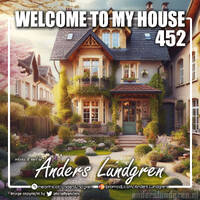 Welcome To My House 452 by Anders Lundgren