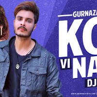 Koi Vi Nahi (Remix) DJ Anmol.mp3 by MumbaiRemix India™