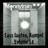 Moneytrain - Lass laufen, Kumpel 14 by Mixkatalog