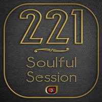 221 - Soulful Session by funkji Dj