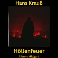 Höllenfeuer by Hans Krauß