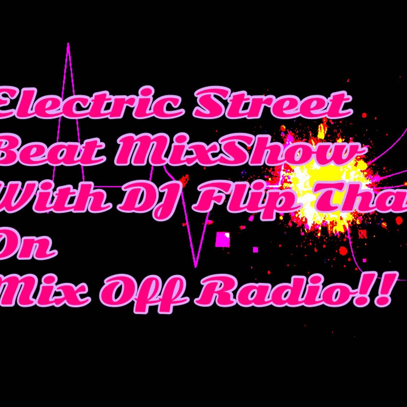 Electric Street Beat Mix Show 10/18/21 (DJ Mix) Newmusic/Housemusic/ElectronicMusic/Afterhours episode artwork