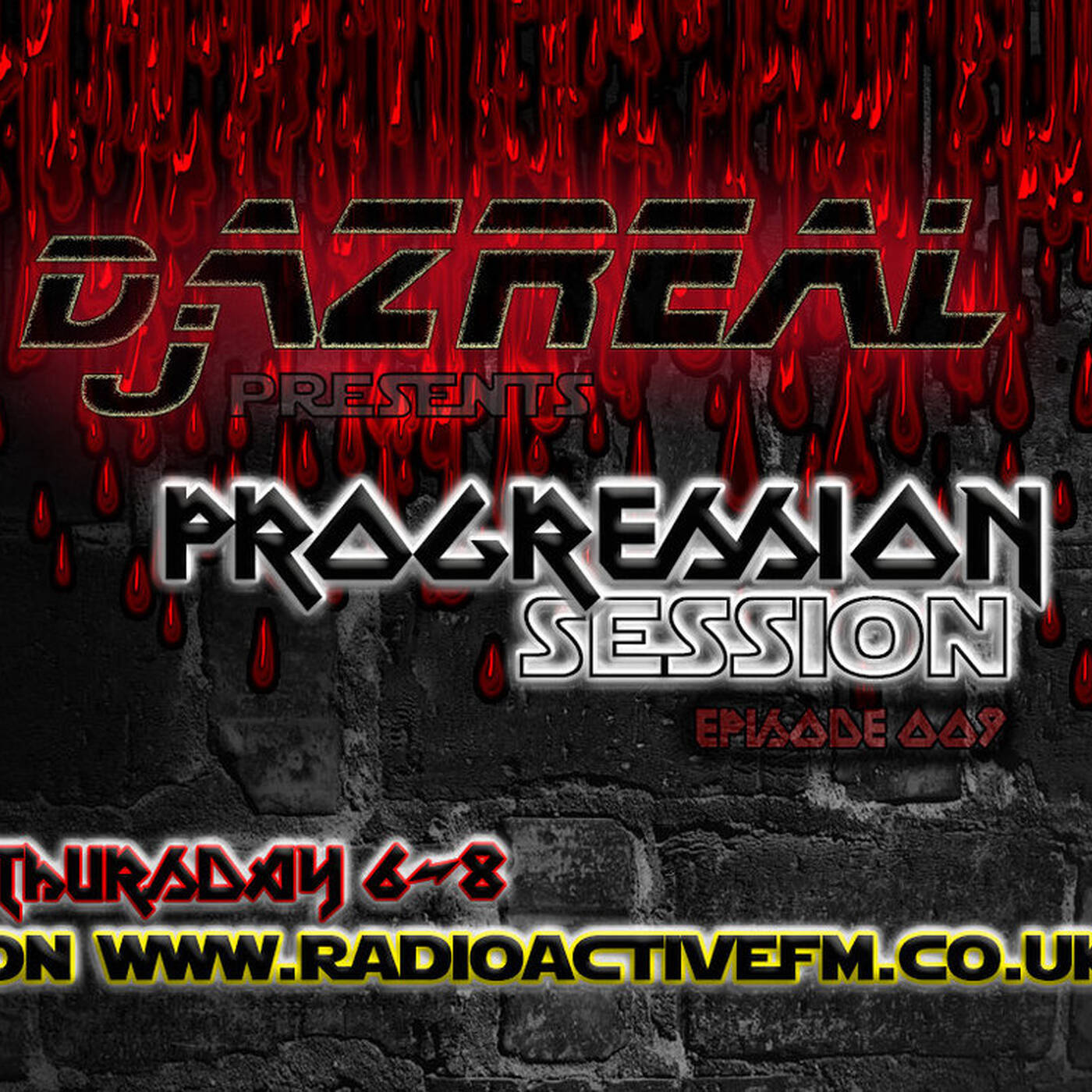 Progression Session Ep009---2015-08-13---320 - Dj Azreal