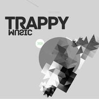 TRAPPY MUSIC by SKISHMUSIK