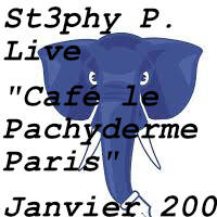 St3phy P. Live "Café le Pachyderme - Paris " Janvier 2009 by DJ St3phy P