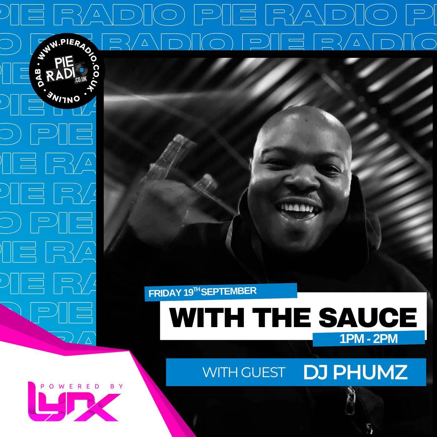 With The Sauce - Guest Mix by DJ Phumz