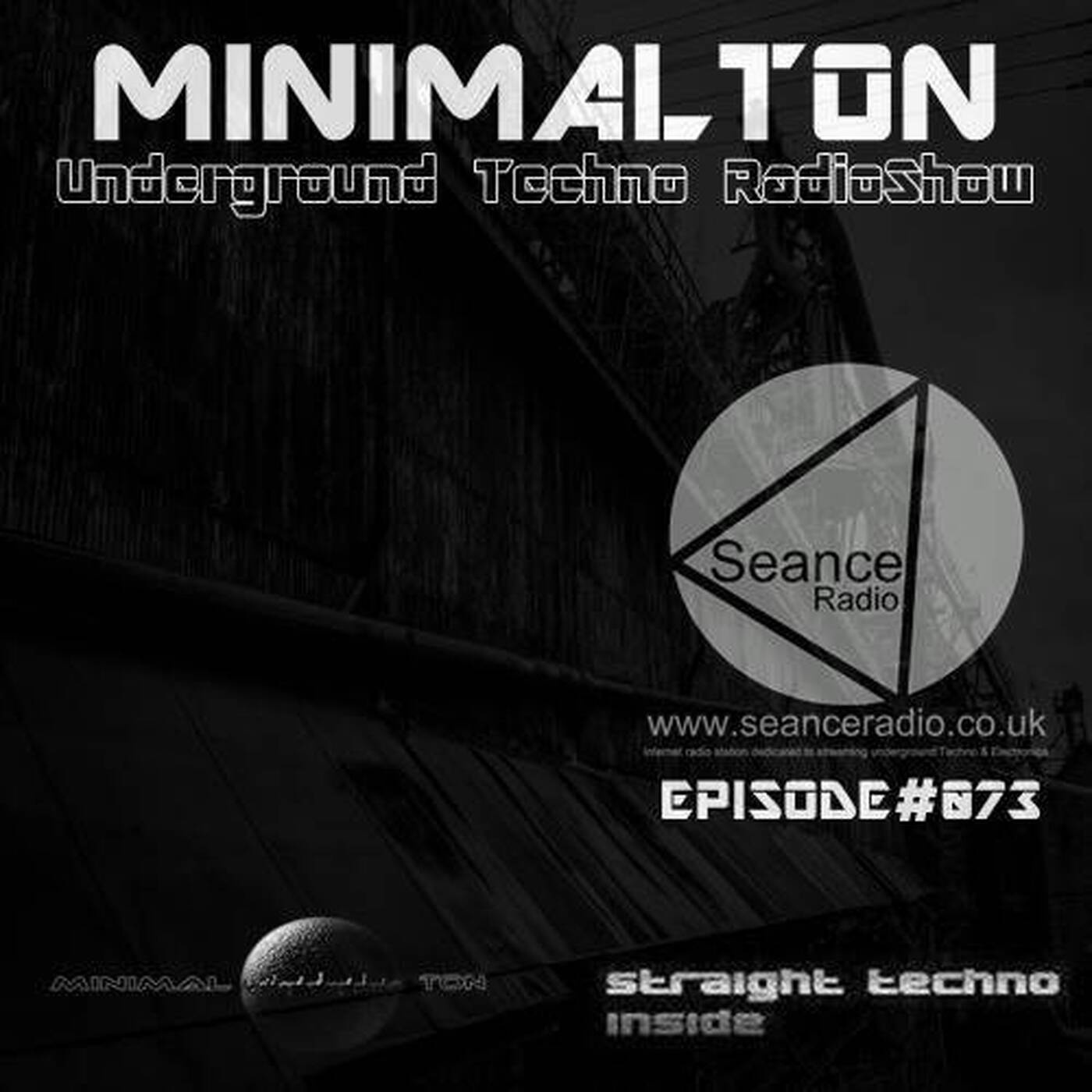 SdRm @ Episode #073 Minimalton RadioShow At Seance Radio [UK] episode artwork