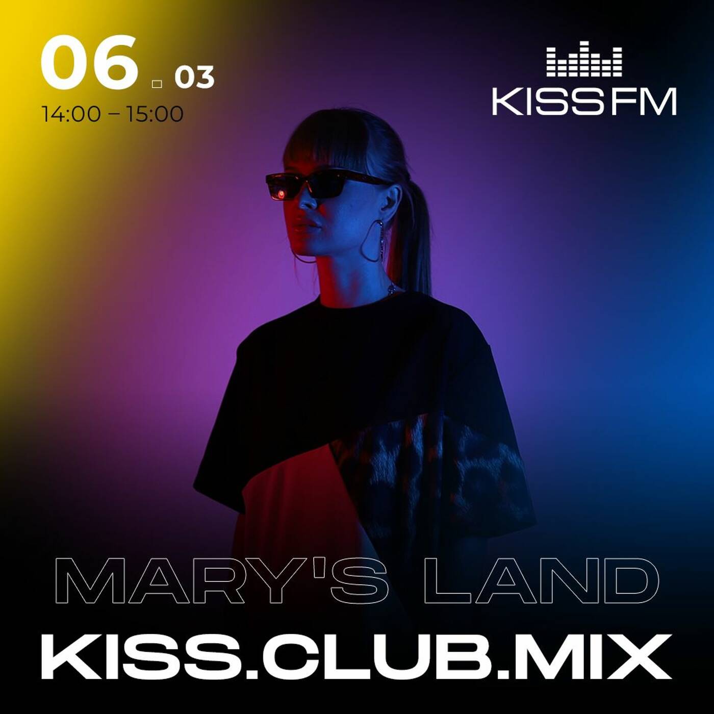MARY'S LAND - IN MY LIFE 005 |Kiss. Club. Mix for Kiss FM episode artwork