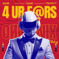 4 Ur e@rs Only Mix Vol 34 - Kily d- +b cmXyn by Kily cmXyn