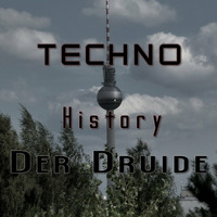 Techno History - 28-05-2013 by Der Druide