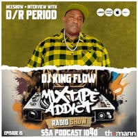 Scientific Sound Asia Podcast 1040 is 'Mixtape Addict' episode 15 by DJ King Flow with D/R Period. by Scientific Sound Asia Radio