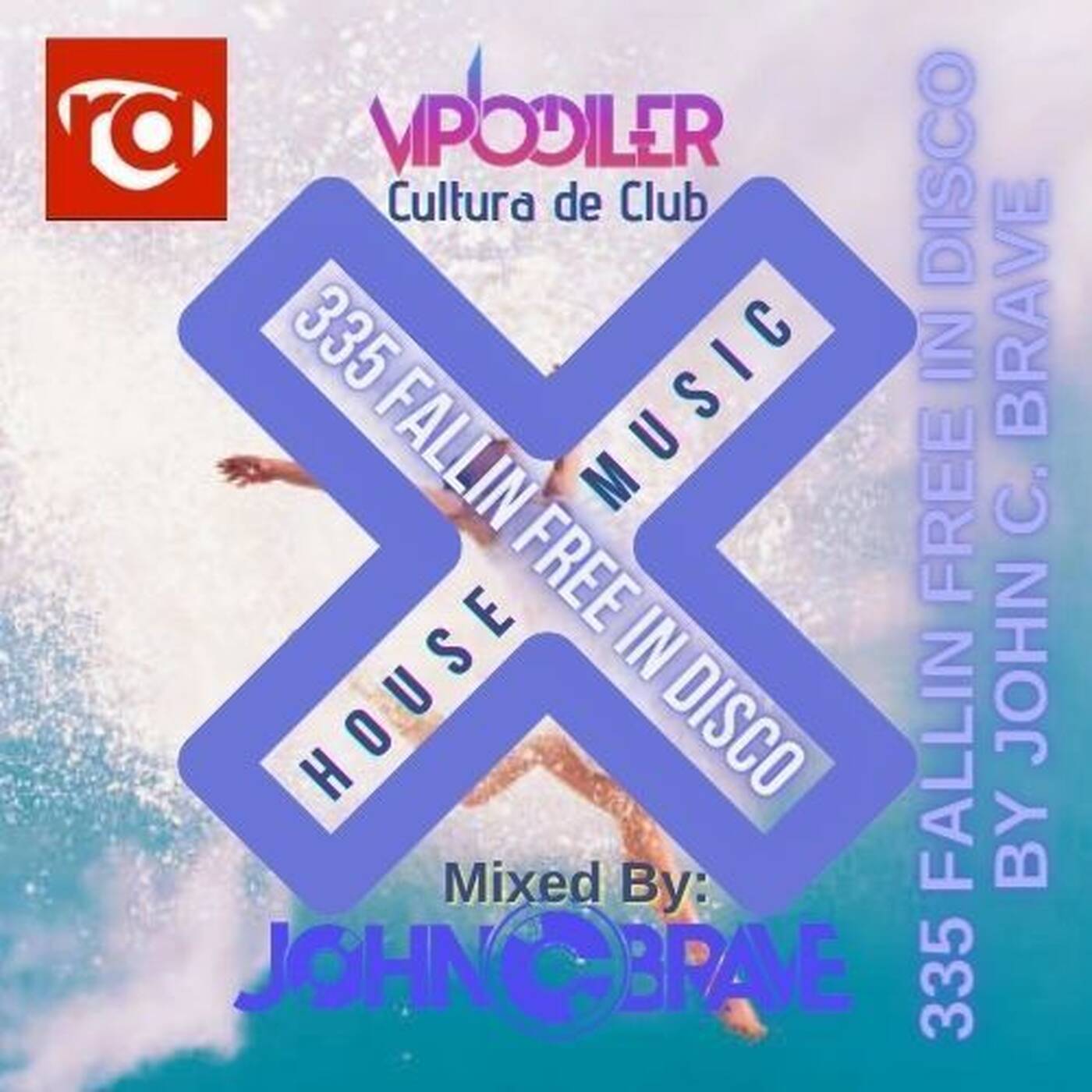 335 FALLIN FREE IN DISCO BY JOHN C BRAVE SZONA DJ 25 04 2026