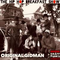 The HIp Hop Breakfast SHow / Original Gidman / 2/12/23 by Rude Transmissions